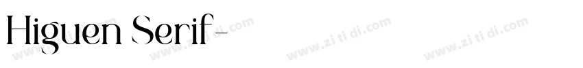 Higuen Serif字体转换